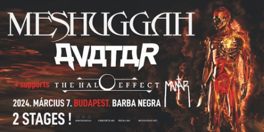Meshuggah + Avatar + The Halo Effect Budapesten<br><small><small><small>